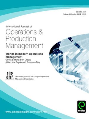 cover image of International Journal of Operations & Production Management, Volume 33, Issue 11 & 12